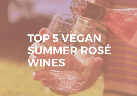 Top 5 Vegan Summer Rosé Wines! | Outbound Herbivore
